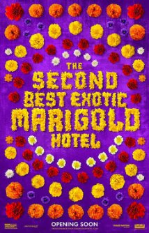 Poster for Second Best Exotic Marigold Hotel, The